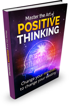 Master the Art of Positive Thinking ebook